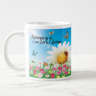 Surrogacy Is Love for a Lifetime Giant Coffee Mug
