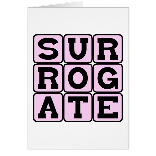 Surrogate, Understudy or Stand-In Cards (Front)