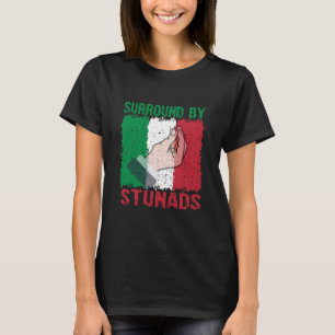Surround By Stunads  T-Shirt