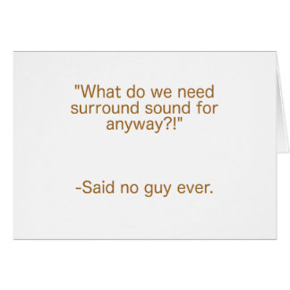 Surround Sound Said No Guy Ever Yellow Brown Green Cards