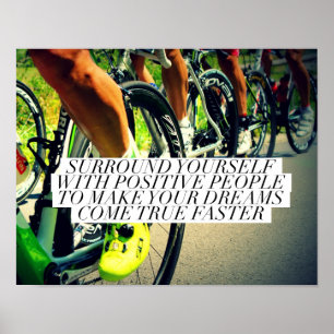 Surround Yourself With Positive People - Poster