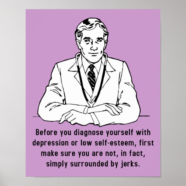 Surrounded By Jerks Funny Poster Sign (Front)