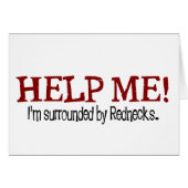 Surrounded by Rednecks! (Front Horizontal)