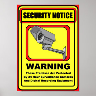 Surveillance Security Warning Poster / Sign