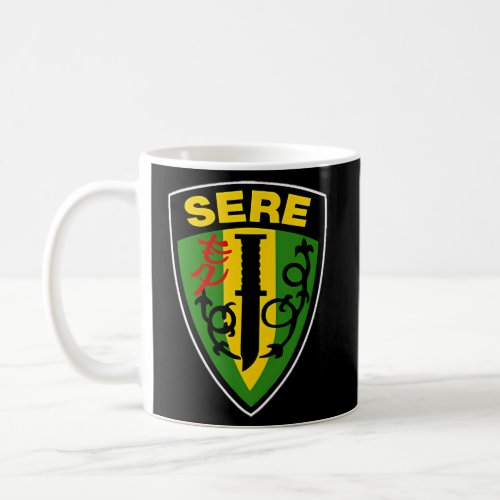 Survival Evasion Resistance And Escape Sere Coffee Mug