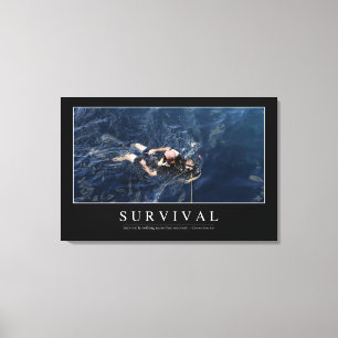 Survival: Inspirational Quote 1 Canvas Print