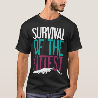 Survival of the Fittest (Black) T-Shirt