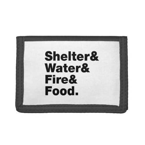 Survival Shelter  Water  Fire  Food Trifold Wallet