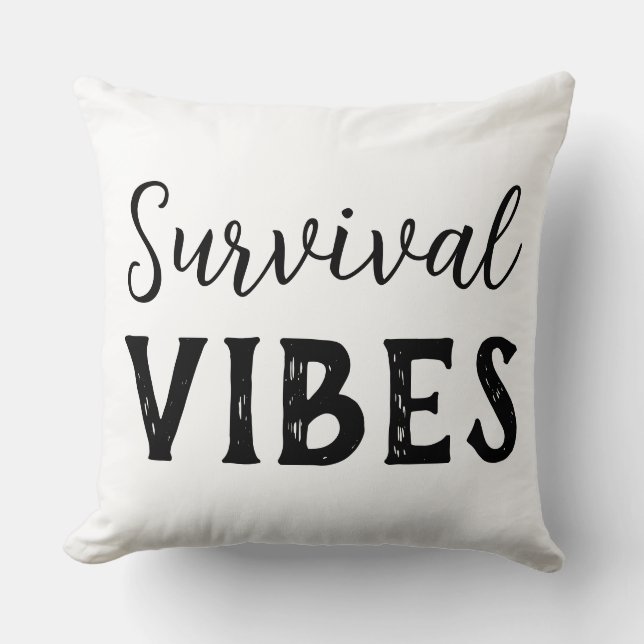 Survival Vibes Throw Pillow (Front)