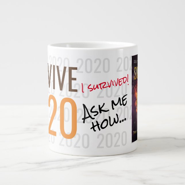 Survive 2020 - TAG Giant Coffee Mug (Front)