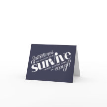 Survive Greeting Card