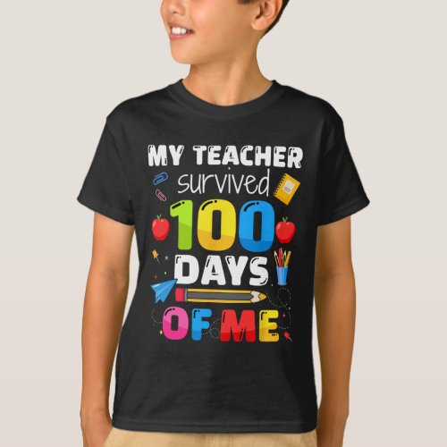 Survived 100 Days Of Me For 100th Day School Stude T_Shirt