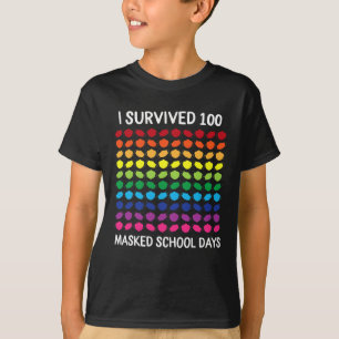 Survived 100 Masked School Days 100th Day Of Schoo T-Shirt