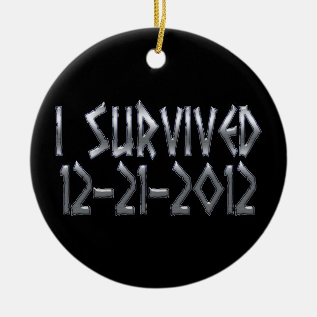 Survived 2012 ceramic ornament (Front)