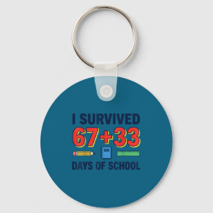 Survived 67+33 days of school 100 days of school keychain