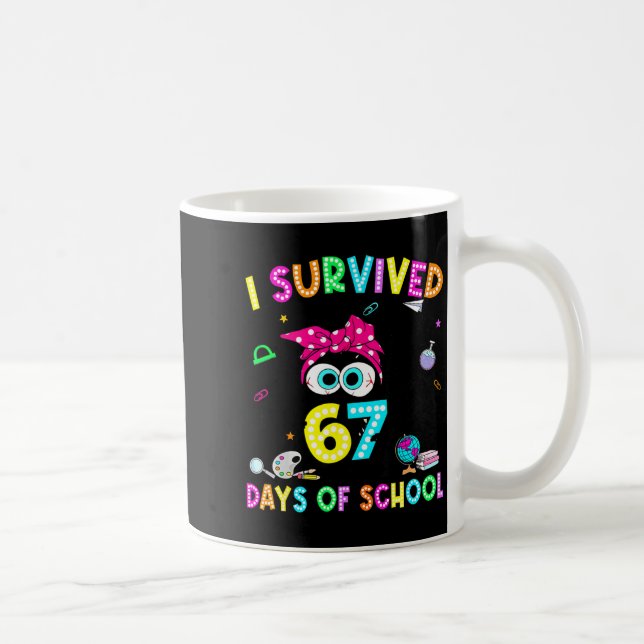 Survived 67 Days Of School Six Seven Meme Teachers Coffee Mug (Right)