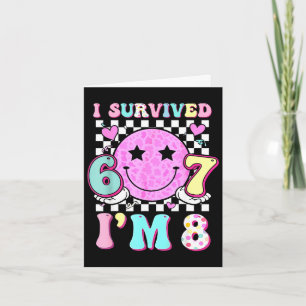 Survived 6 7 8 cute 8th birthday girl smile face card