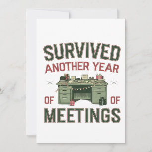 Survived Another Year of Meetings Funny Office   Thank You Card