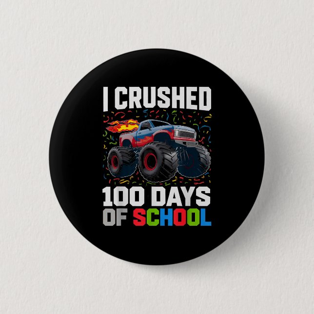 Survived I Crushed 100 Days School Monster 1st Gra Button (Front)