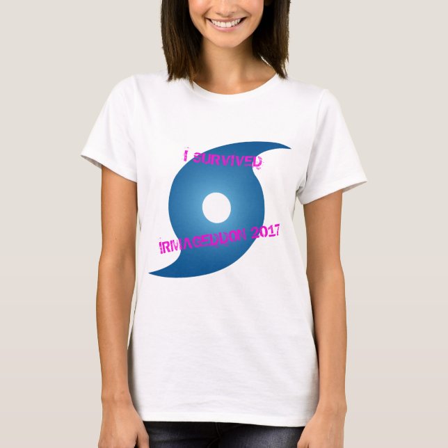 Survived Irmageddon T-Shirt (Front)
