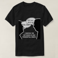 Survived Presidential Debate T-Shirt