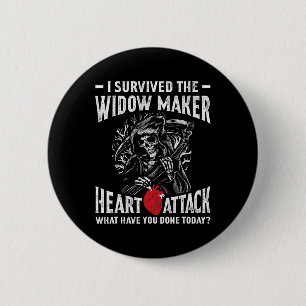 Survived The Widow Maker Heart Attack Heart Diseas Button