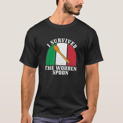 Survived The Wooden Spoon Italian Flag Funny Dad A T_Shirt
