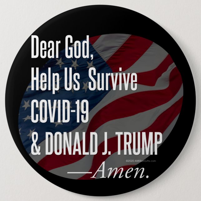 Surviving Covid-19 & Donald Trump Button (Front)