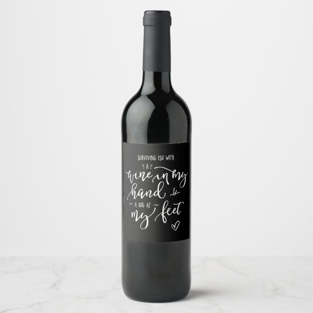 Surviving Iso Dog Wine Quote Black Customize Color Label (Front)