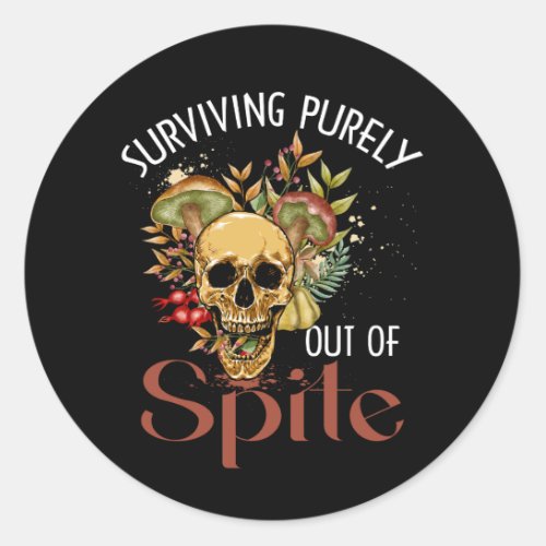 Surviving Purely Out Of Spite Cottagecore Mushroom Classic Round Sticker