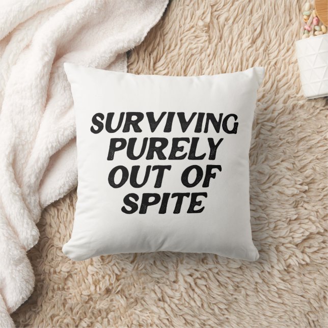 Surviving Purely Out Of Spite Throw Pillow (Blanket)