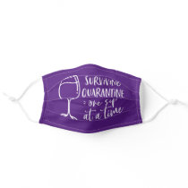 Surviving Quarantine One Sip At Time Funny Purple Adult Cloth Face Mask