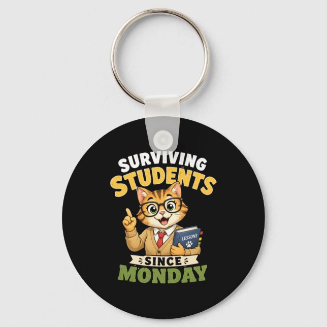 Surviving Students Since Monday Funny Cat Teacher Keychain (Front)