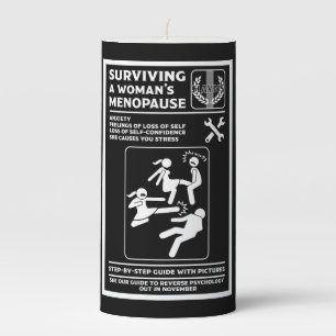 Surviving The Menopause Pillar Candle