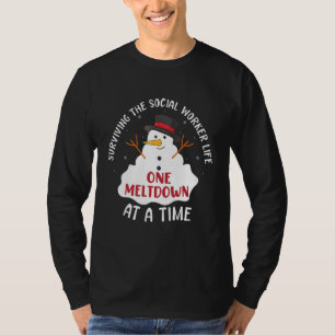 Surviving The Social Worker Life One Meltdown At A T-Shirt