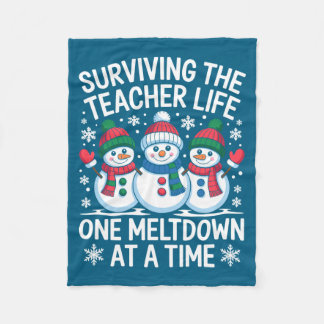 Surviving The Teacher Life One Meltdown At A Time  Fleece Blanket
