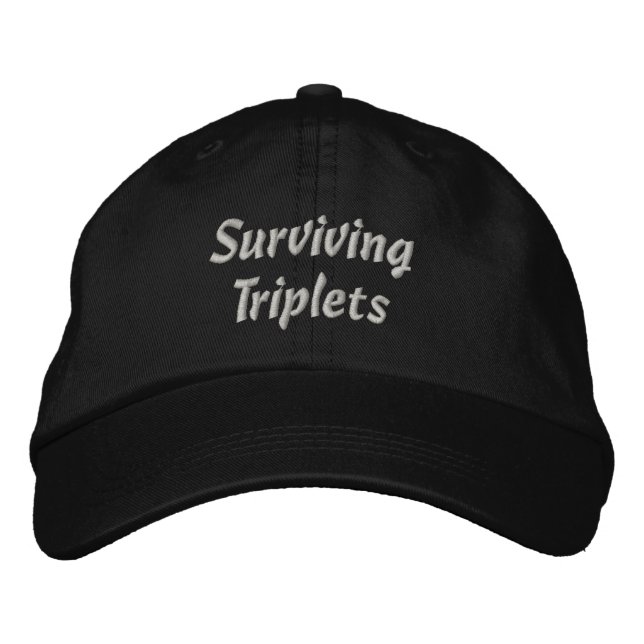 Surviving Triplets Embroidered Baseball Cap (Front)
