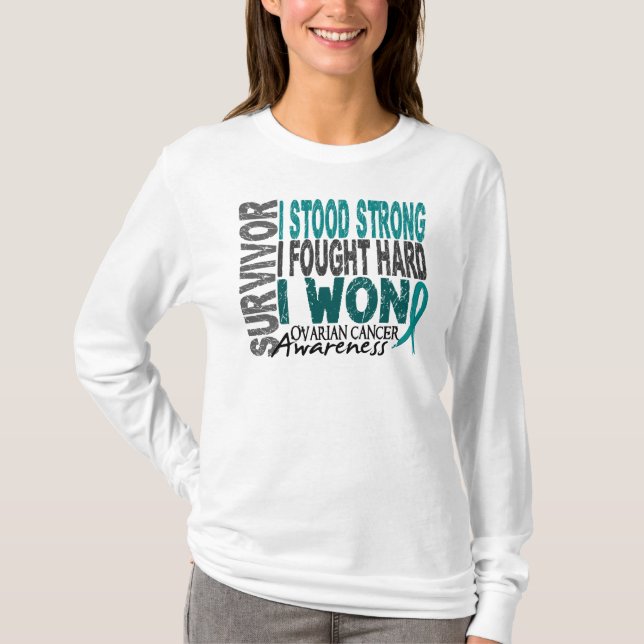 Survivor 4 Ovarian Cancer T-Shirt (Front)