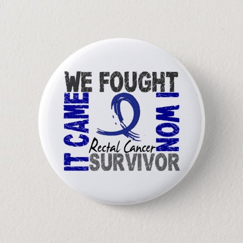 Survivor 5 Rectal Cancer Button