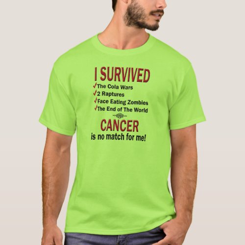 Survivor _ Cancer No Match T_Shirt