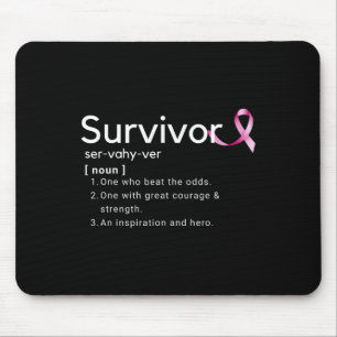 Survivor Definition  For Breast Cancer Survivors  Mouse Pad