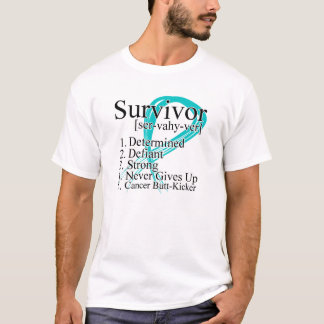 Survivor Definition - Ovarian Cancer T-Shirt