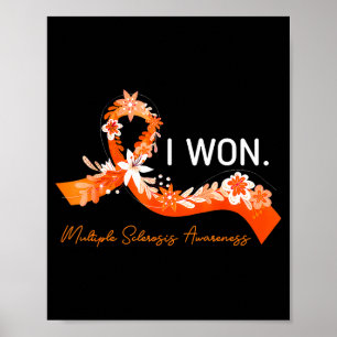 Survivor I Won Orange Ribbon Multiple Sclerosis Aw Poster