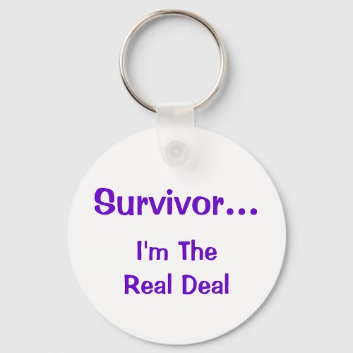 SurvivorIm The Real Deal Inspirational Keychain