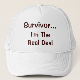 Survivor...I'm The Real Deal Inspirational Quote Trucker Hat