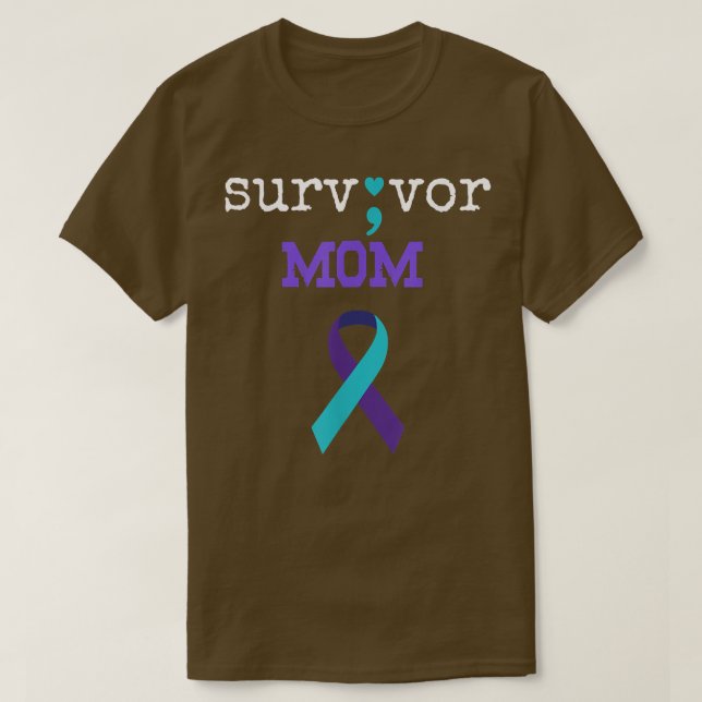 Survivor Mom Semicolon Gifts Suicide Prevention Aw T-Shirt (Design Front)