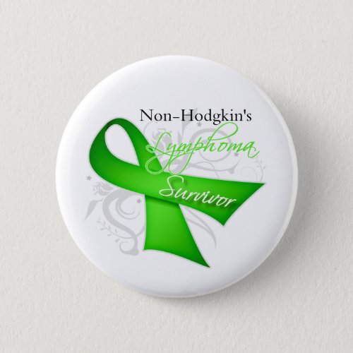 Survivor _ Non_Hodgkins Lymphoma Pinback Button