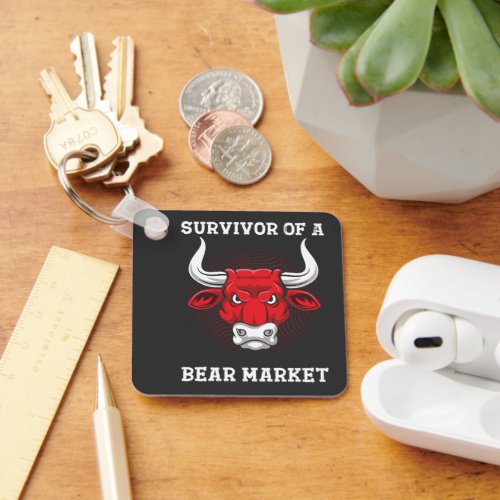 Survivor Of A Bear Market T_Shirt Keychain