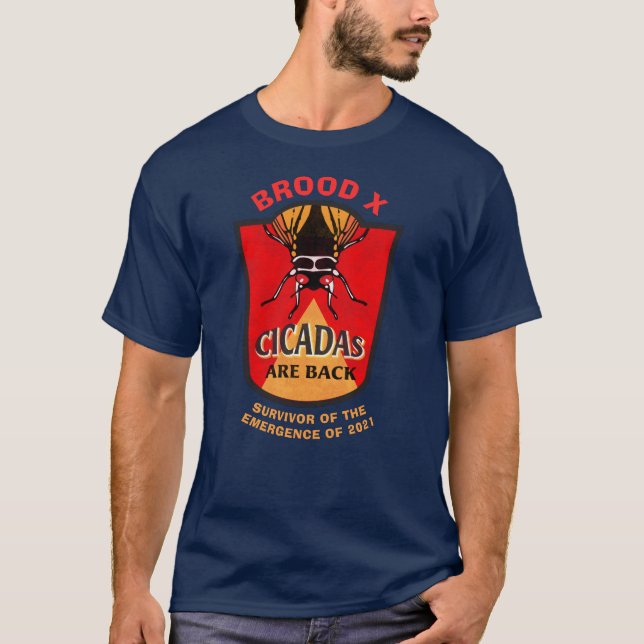Survivor of the Cicada Emergence T-Shirt (Front)