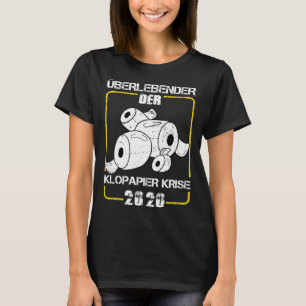 Survivor of Toilet Paper Crisis 2020 Toilet Paper  T-Shirt